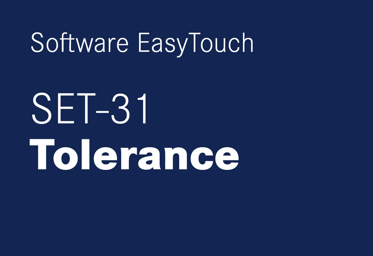 EasyTouch Tolerance - Toleranzwiegefunktion